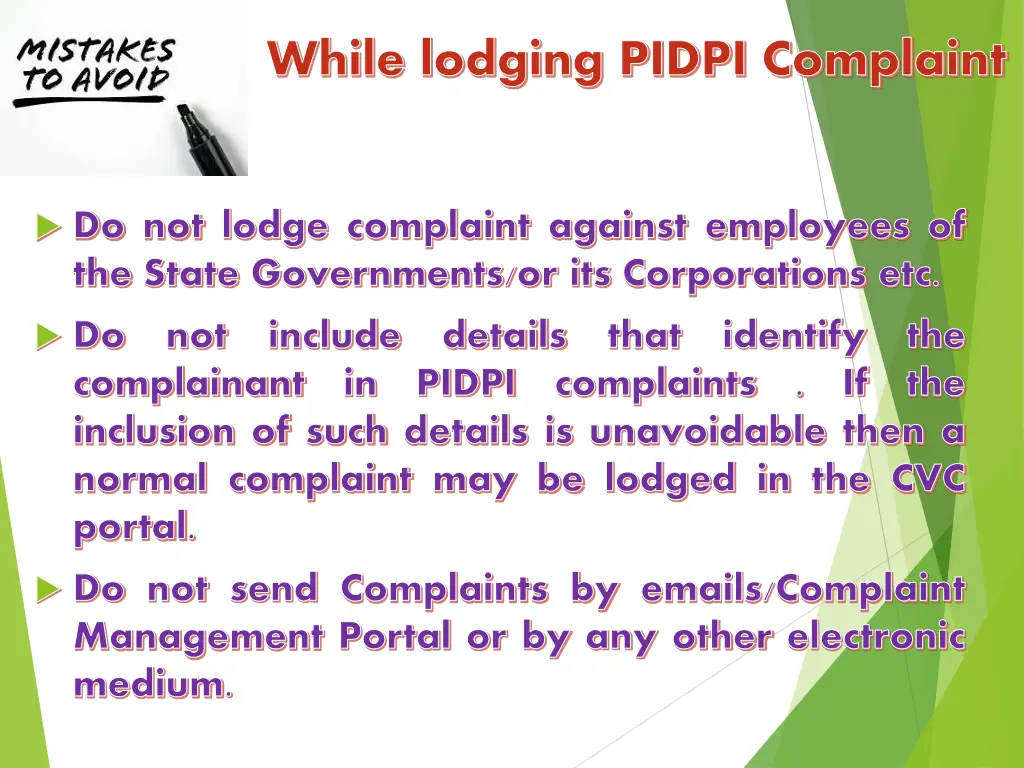 while lodging pidpi complaint