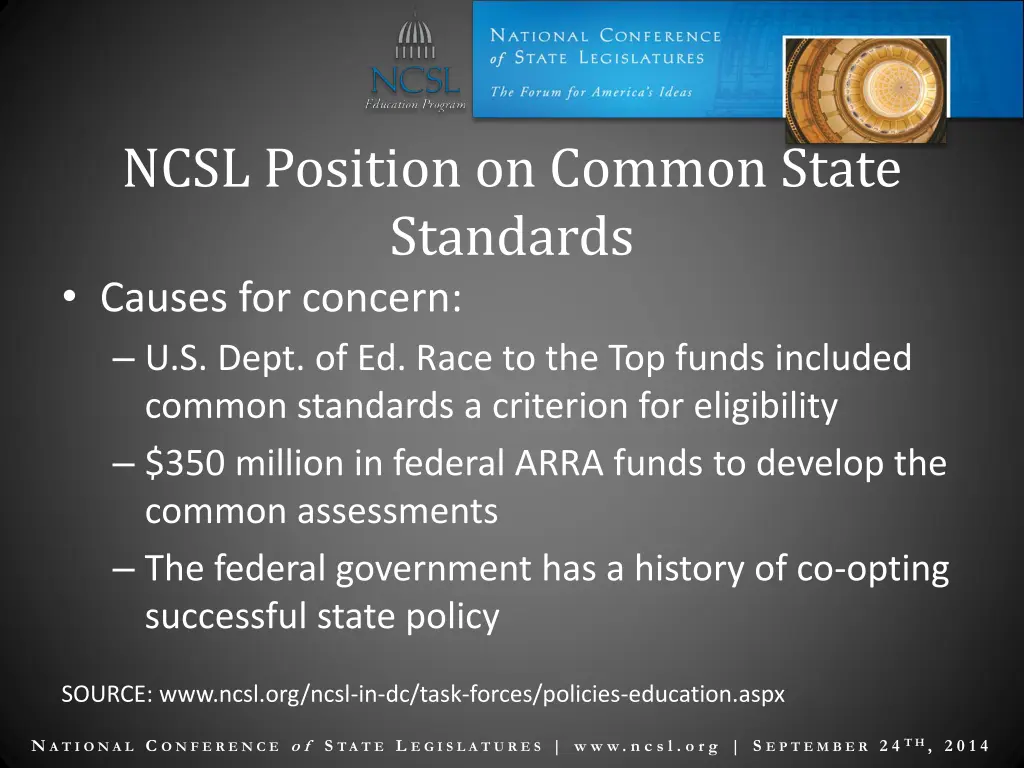ncsl position on common state standards causes