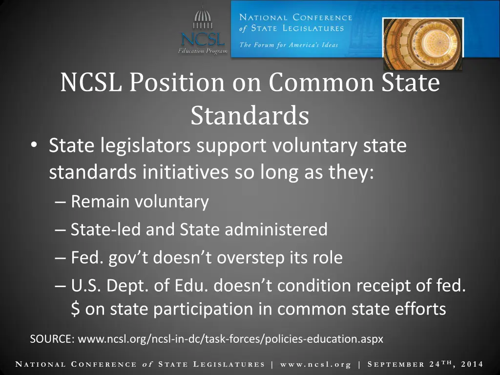 ncsl position on common state standards state