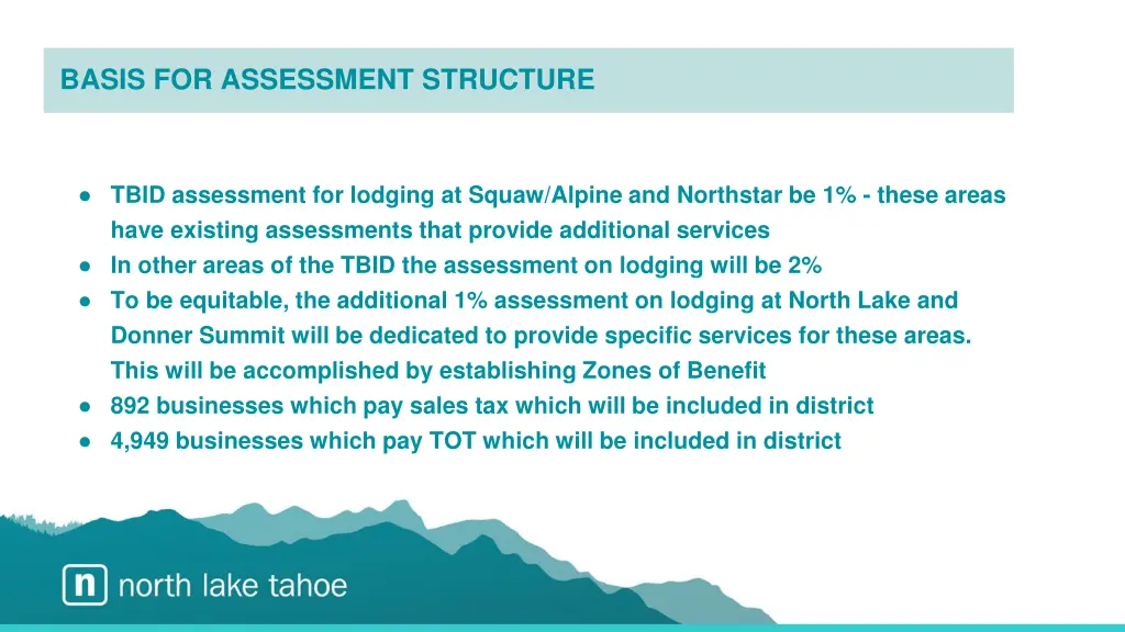 basis for assessment structure