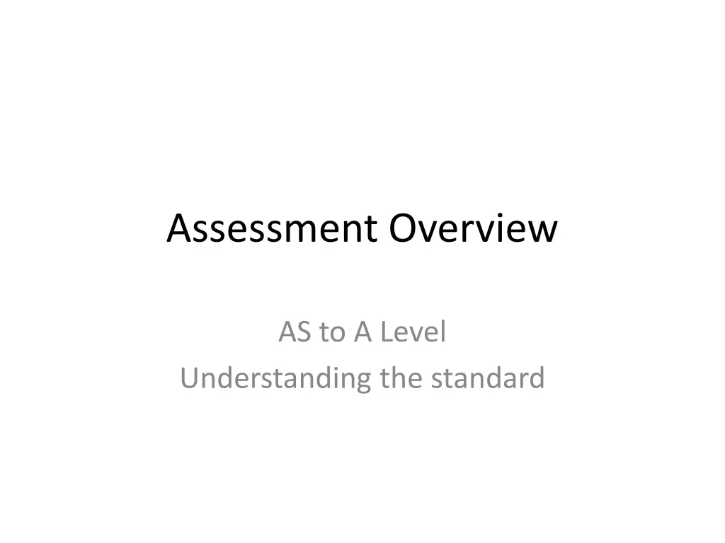 assessment overview
