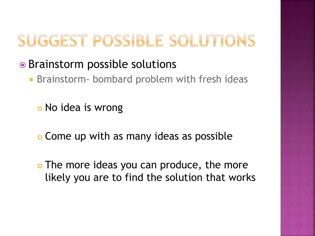 suggest possible solutions