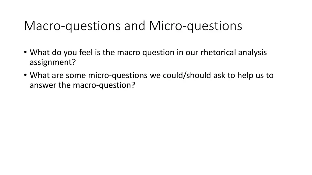 macro questions and micro questions