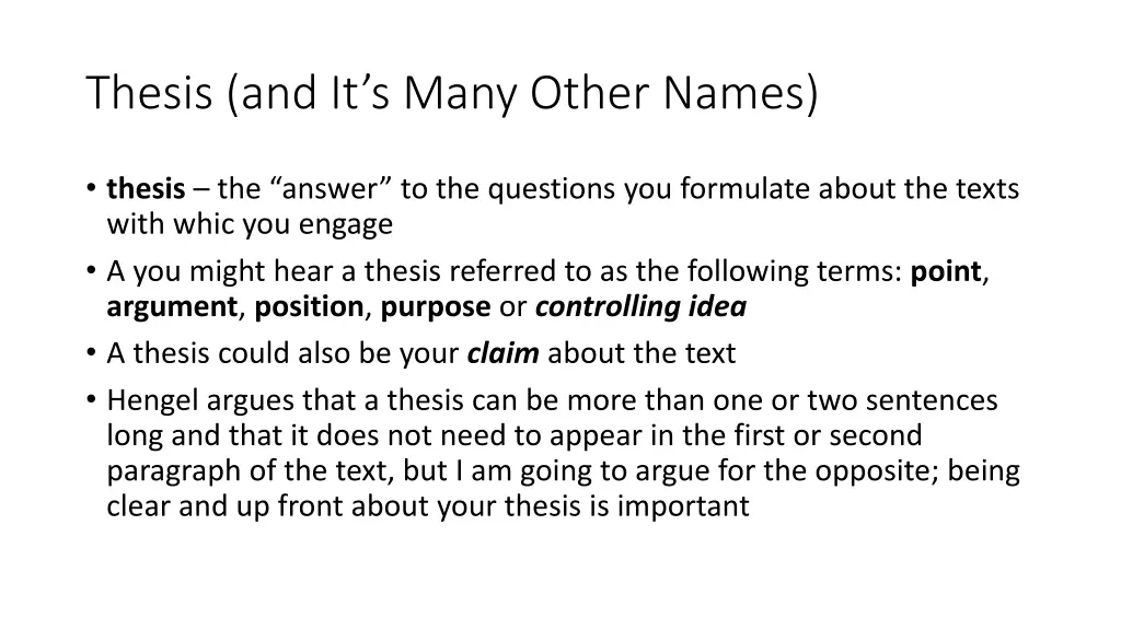 thesis and it s many other names