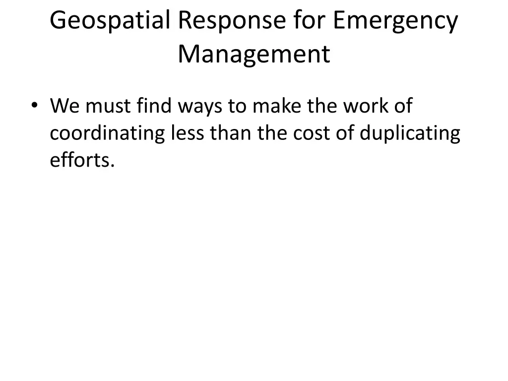geospatial response for emergency management