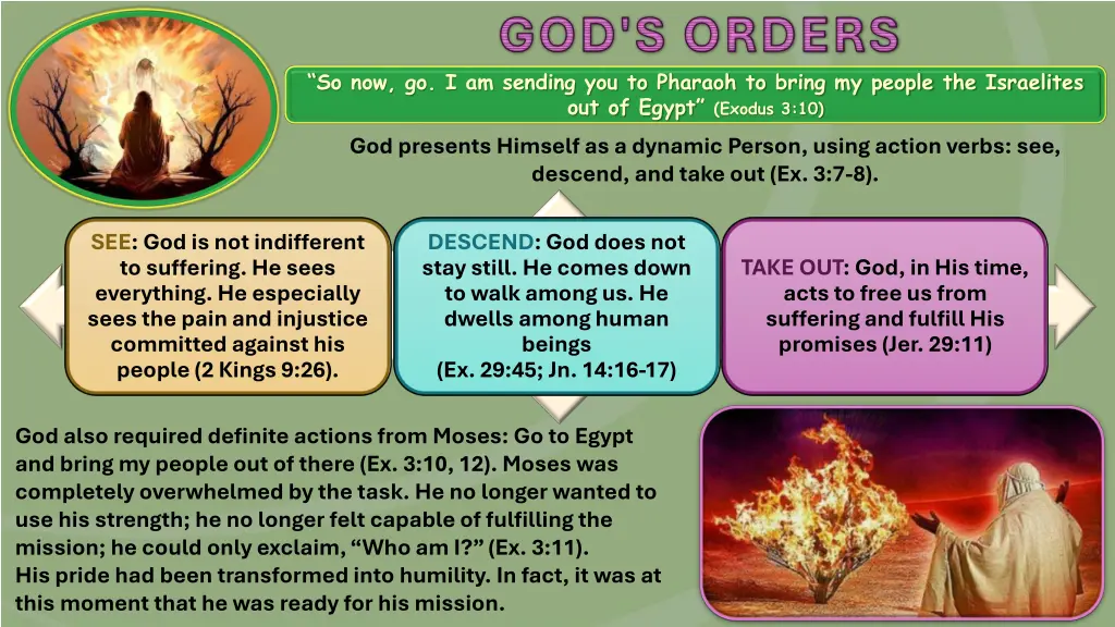 god s orders so now go i am sending