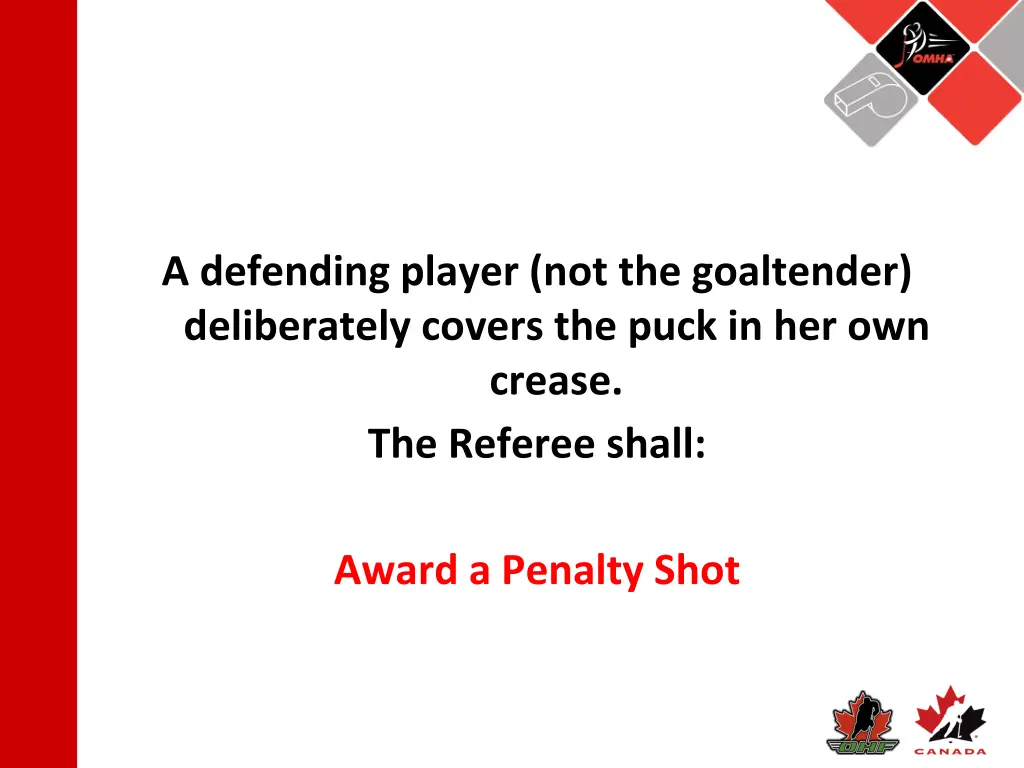 a defending player not the goaltender