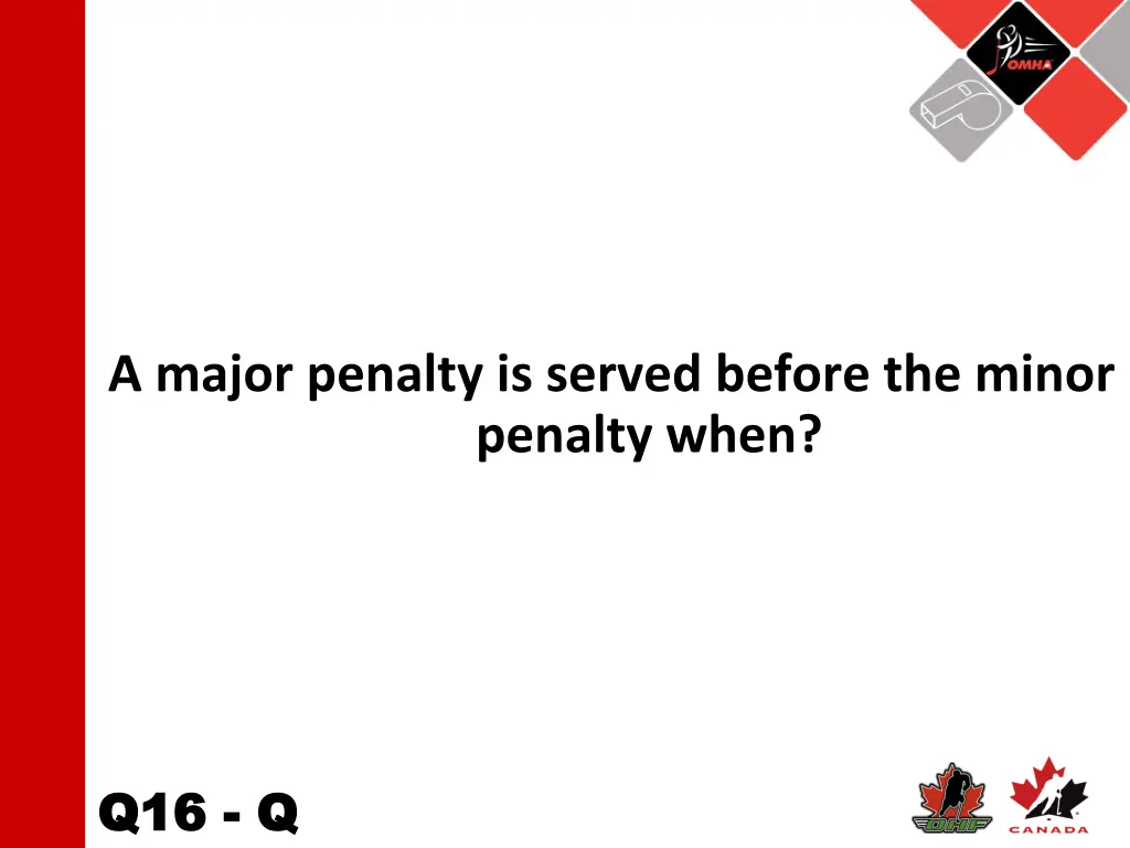 a major penalty is served before the minor