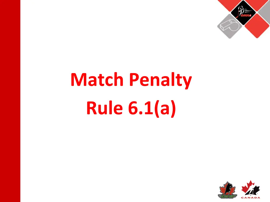 match penalty rule 6 1 a