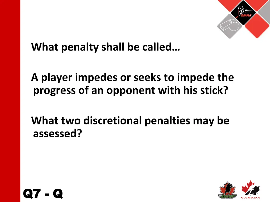 what penalty shall be called