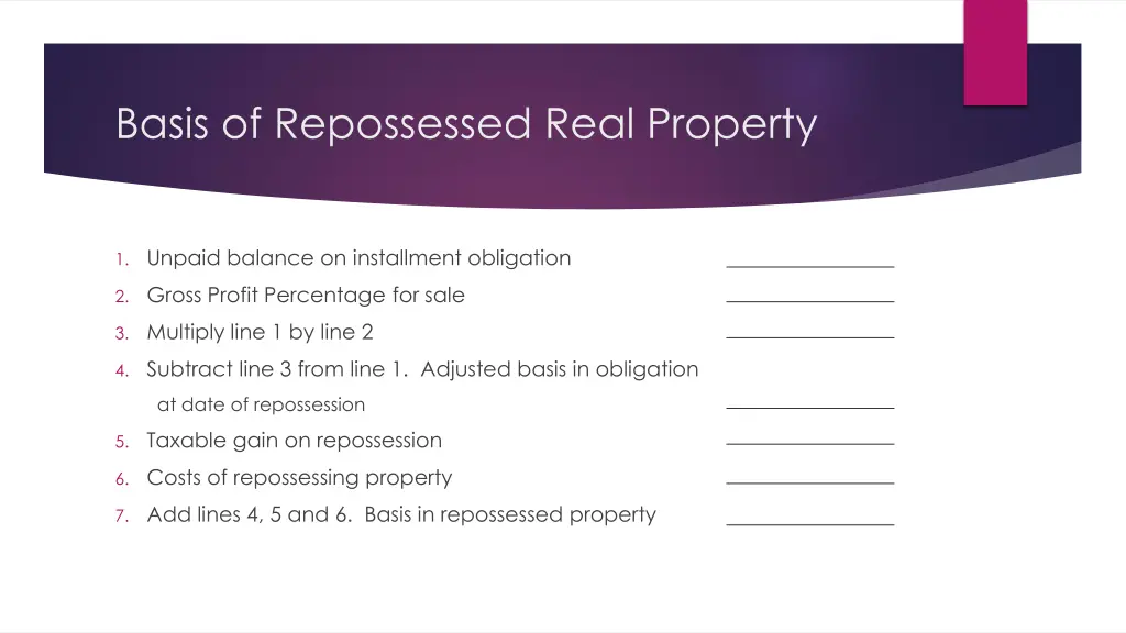 basis of repossessed real property
