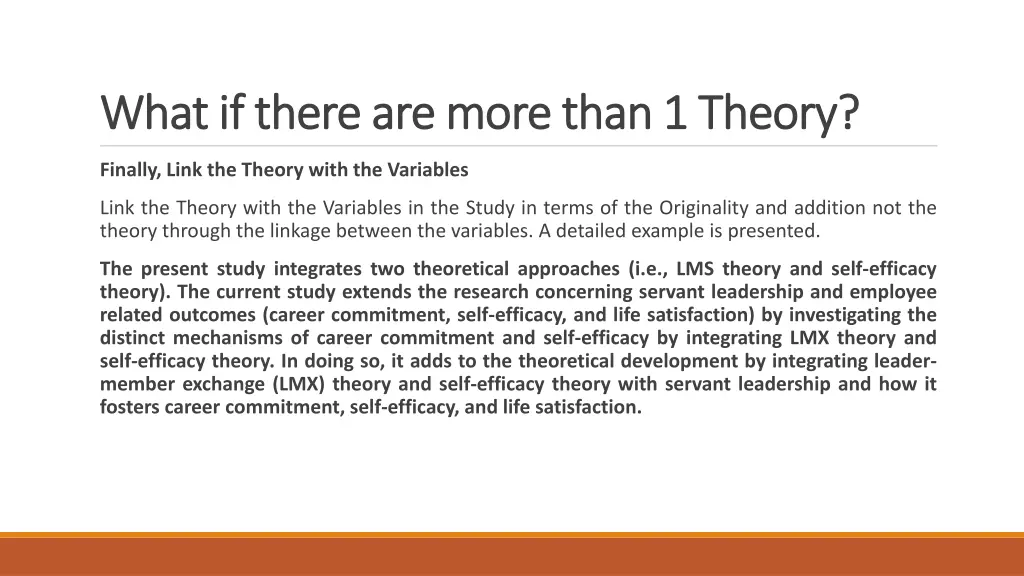 what if there are more than 1 theory what 2