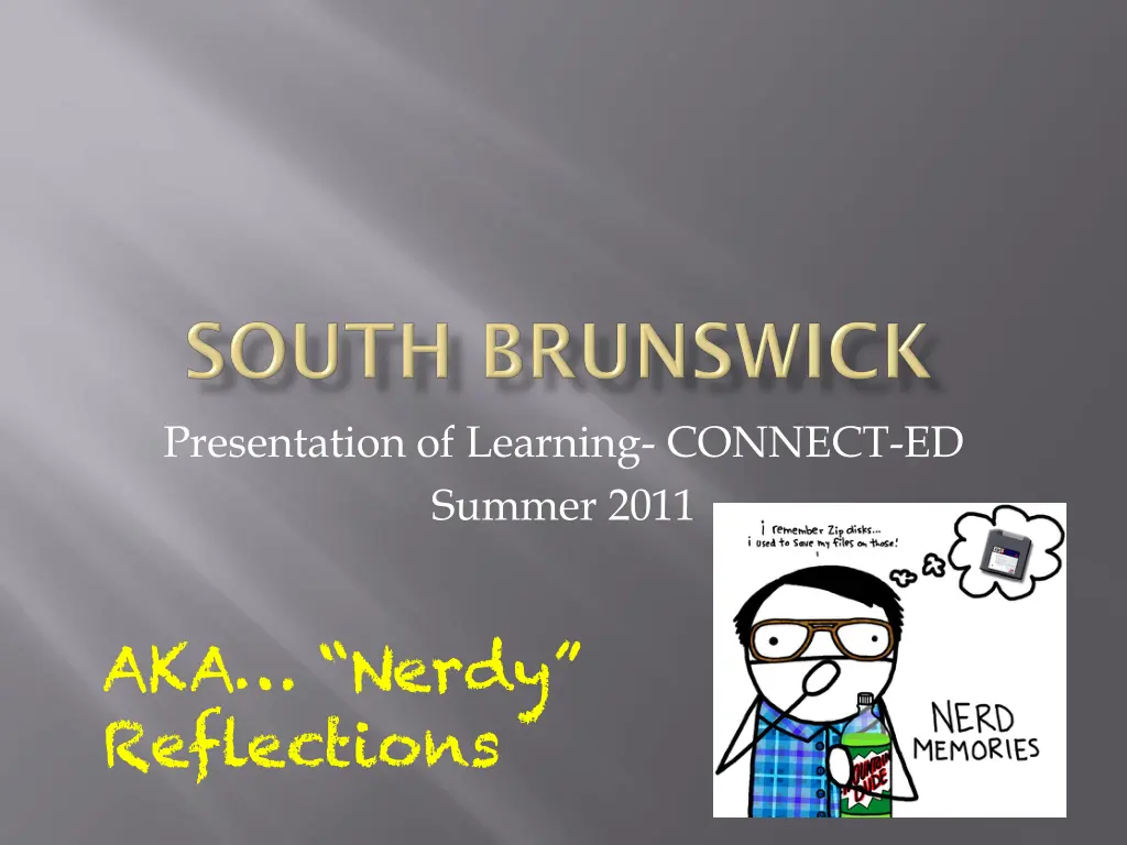 presentation of learning connect ed summer 2011