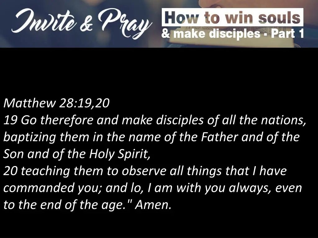 matthew 28 19 20 19 go therefore and make