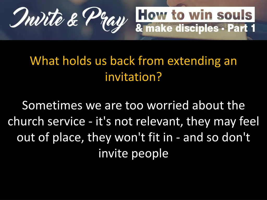 what holds us back from extending an invitation 4