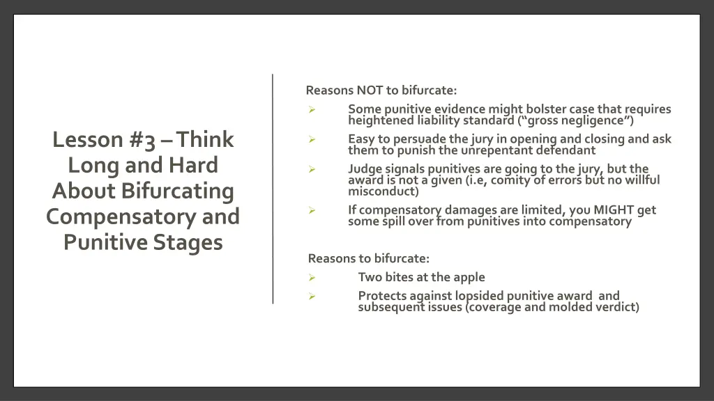 reasons not to bifurcate some punitive evidence
