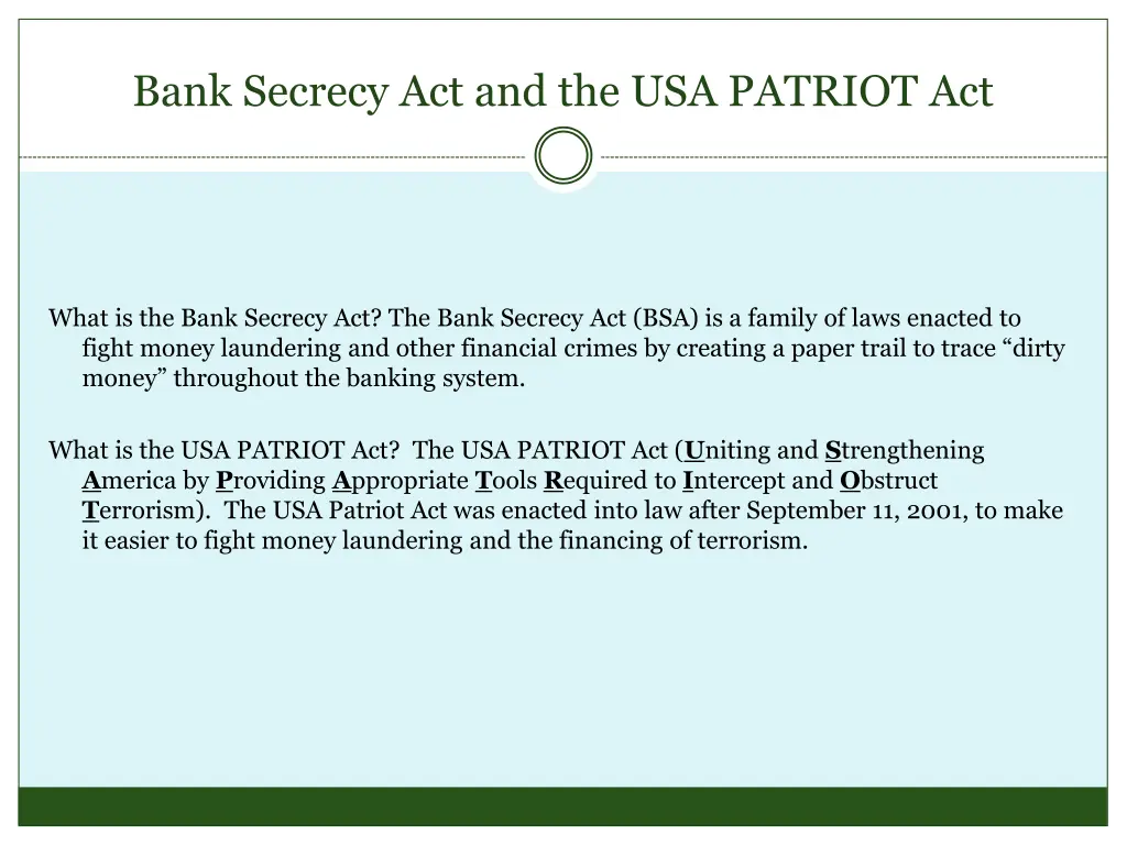 bank secrecy act and the usa patriot act