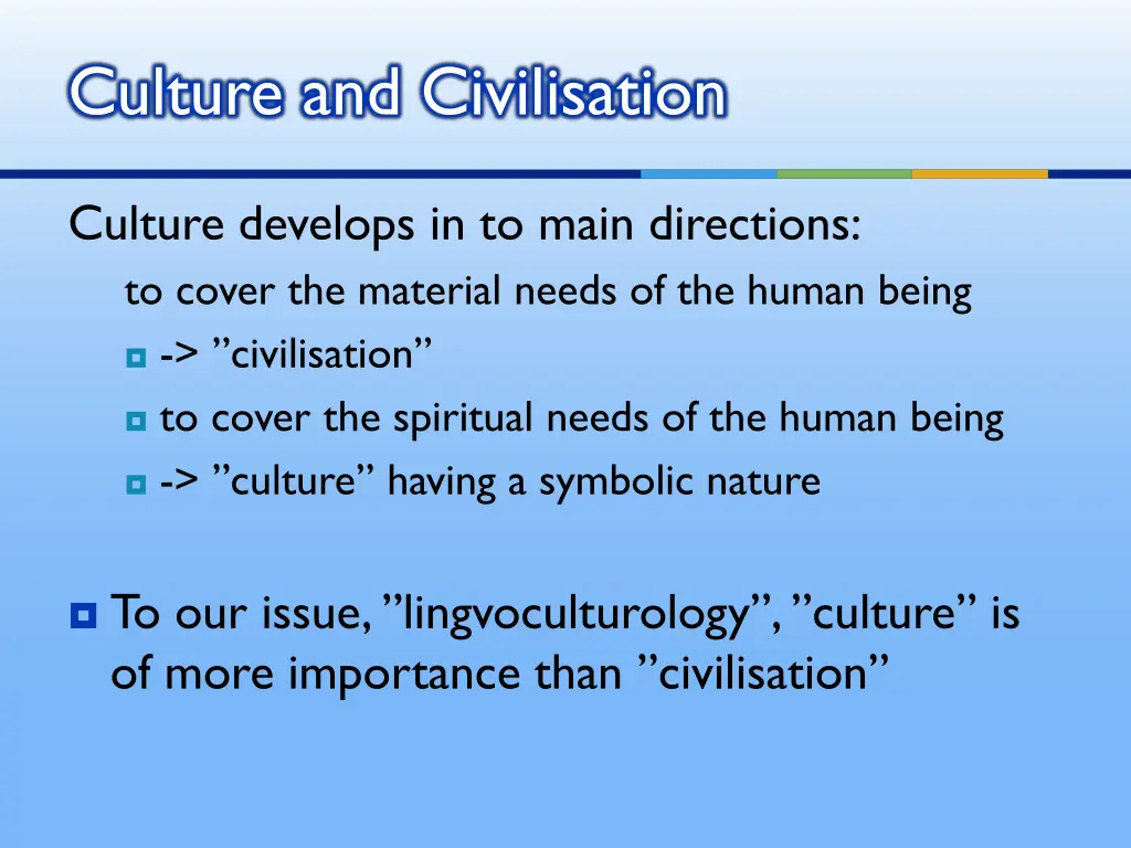 culture and civilisation