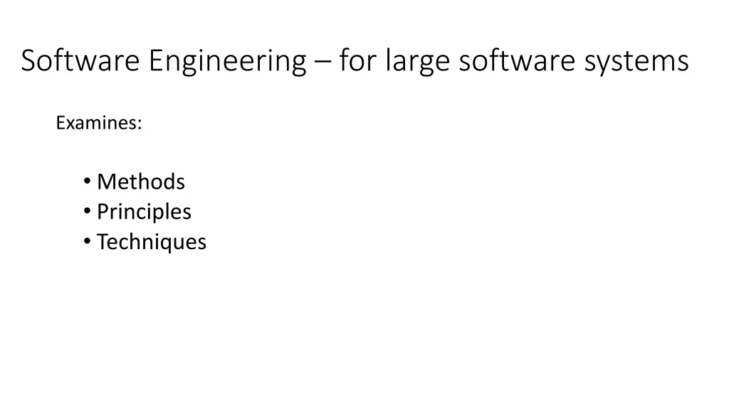 software engineering for large software systems