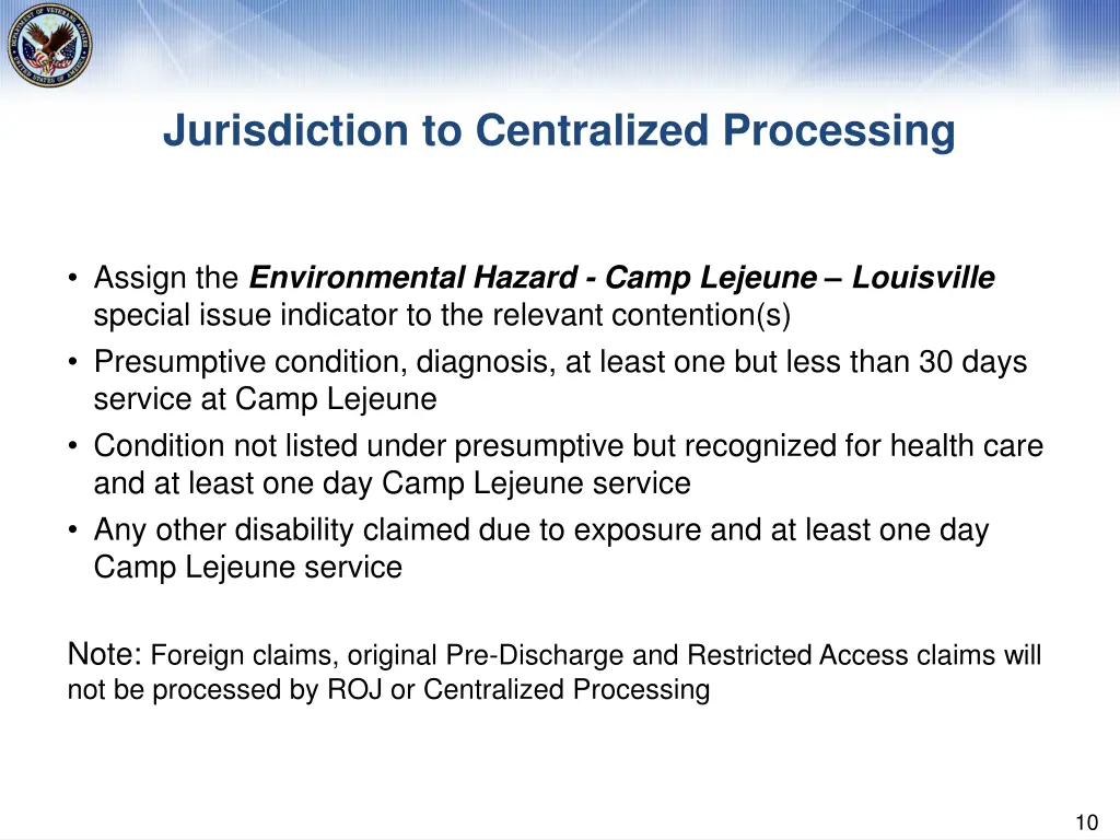 jurisdiction to centralized processing