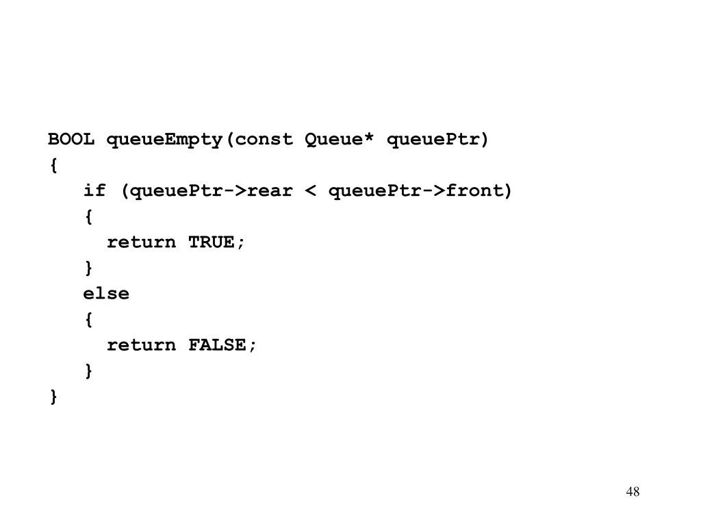 bool queueempty const queue queueptr if queueptr