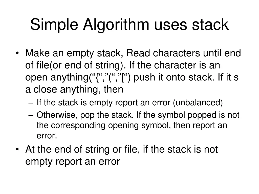 simple algorithm uses stack