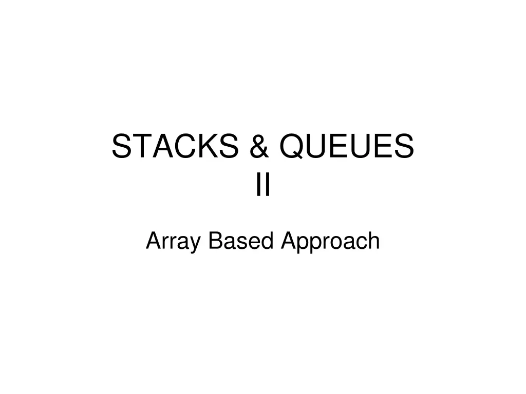stacks queues ii