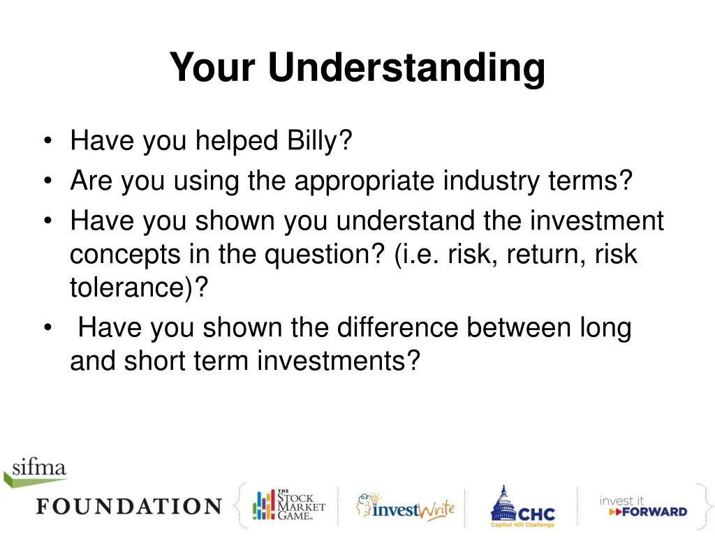 your understanding