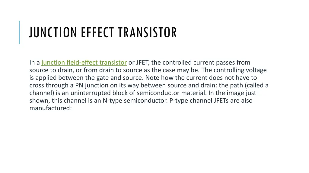junction effect transistor
