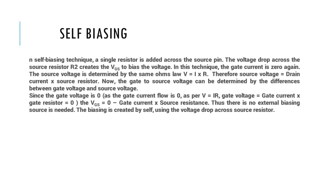 self biasing