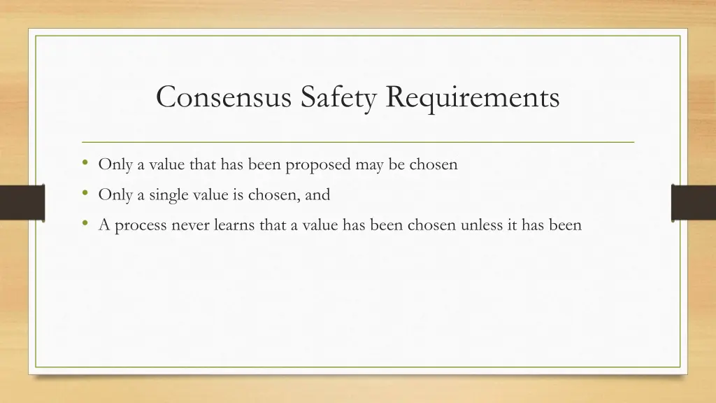 consensus safety requirements