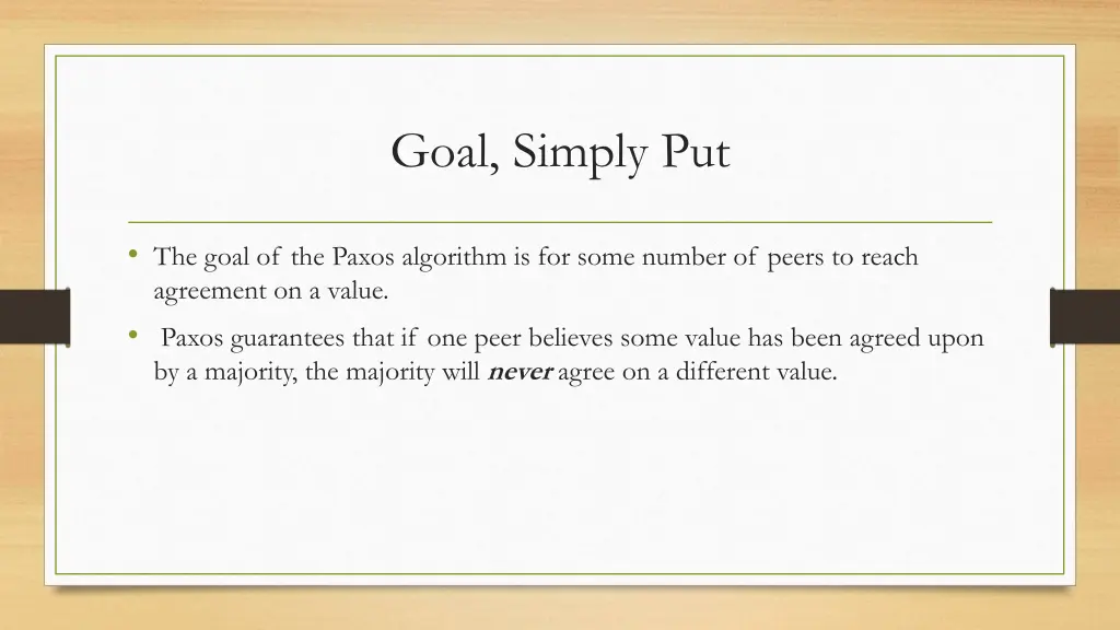 goal simply put