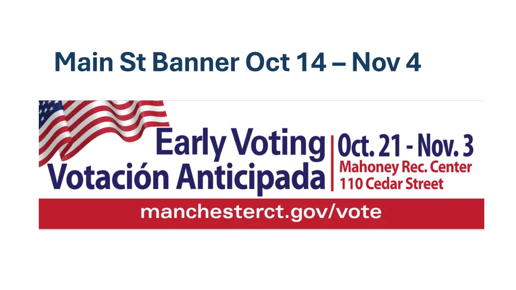 main st banner oct 14 nov 4
