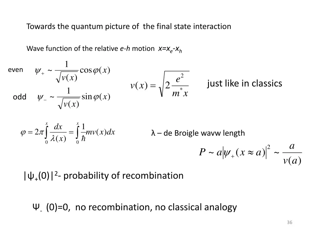 towards the quantum picture of the final state