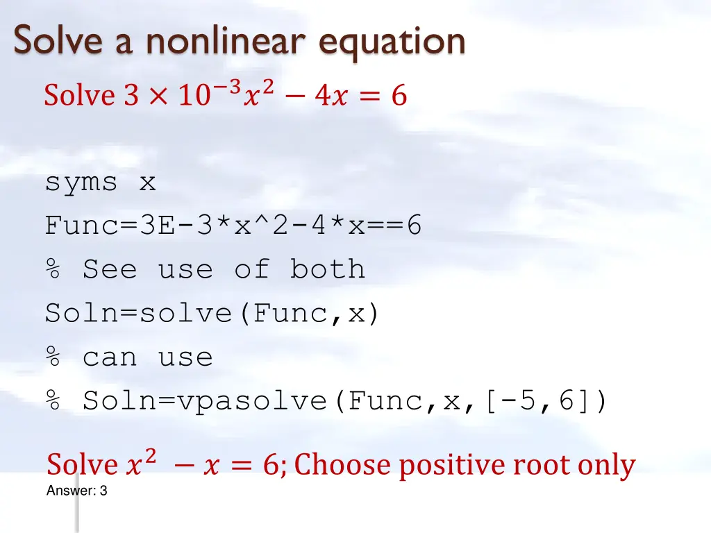 solve a nonlinear equation solve 3 10 3 2 4 6