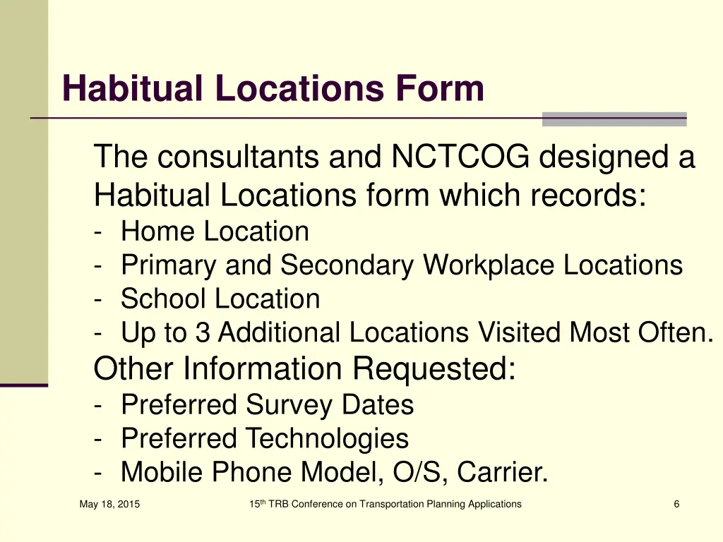 habitual locations form