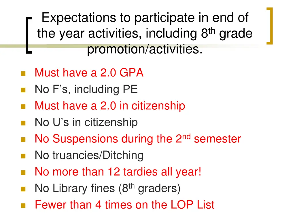 expectations to participate in end of the year
