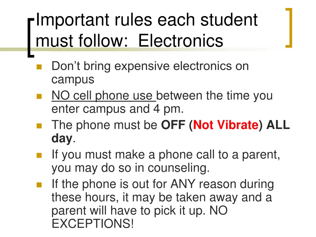 important rules each student must follow