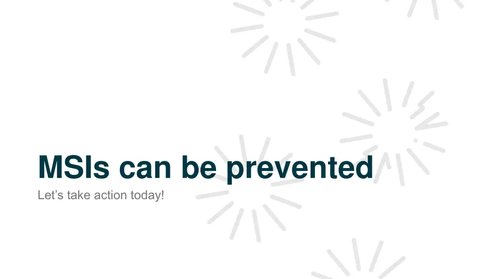 msis can be prevented let s take action today