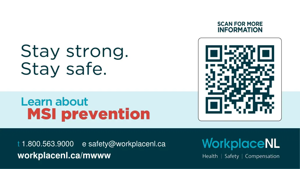 t 1 800 563 9000 e safety@workplacenl ca
