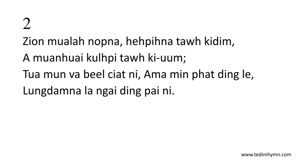 2 zion mualah nopna hehpihna tawh kidim