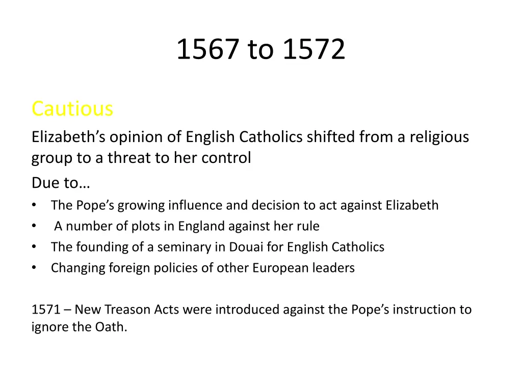 1567 to 1572