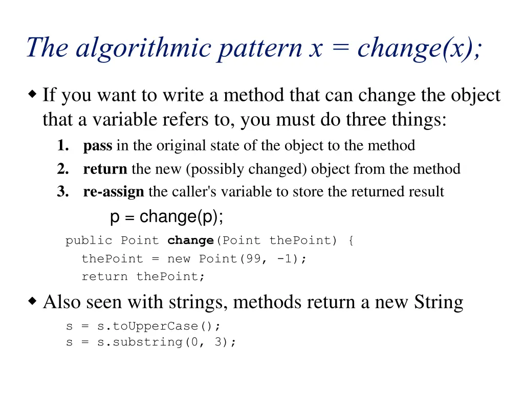 the algorithmic pattern x change x