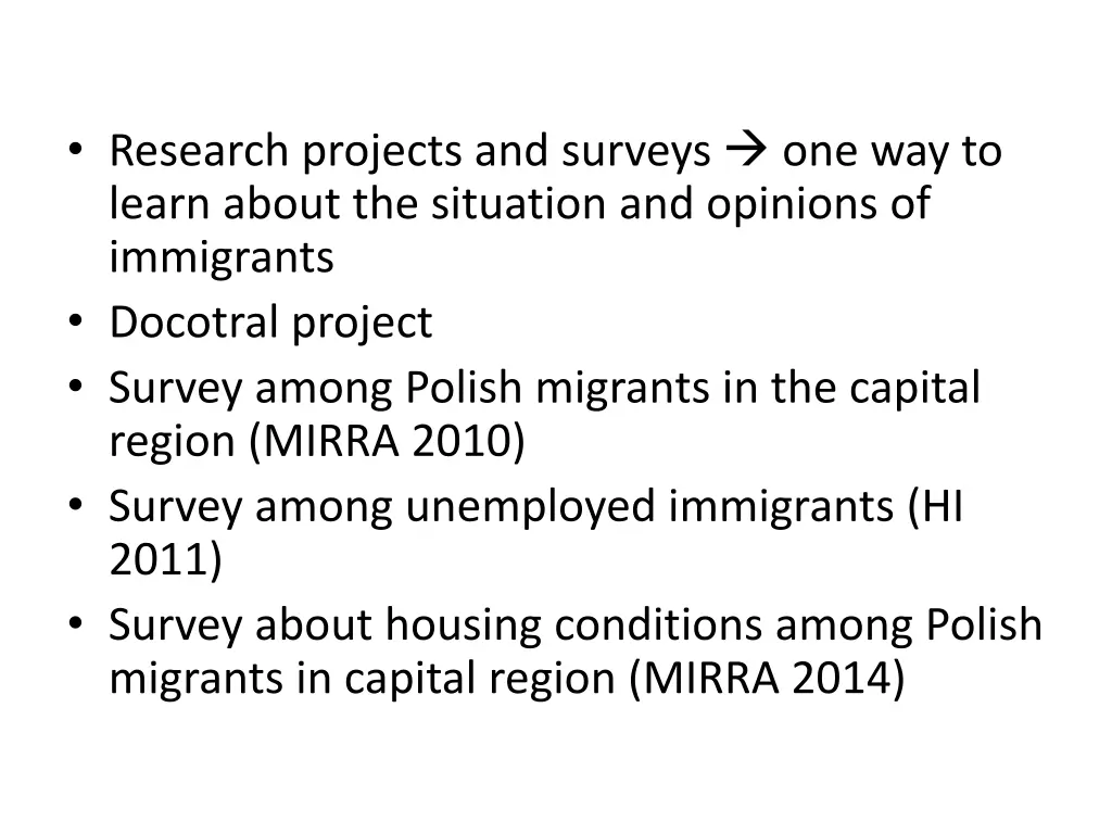 research projects and surveys one way to learn