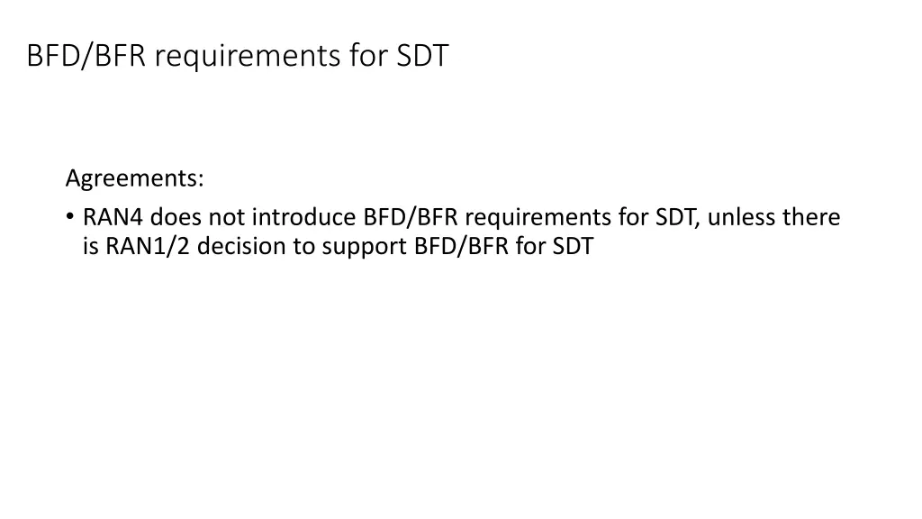 bfd bfr requirements for sdt