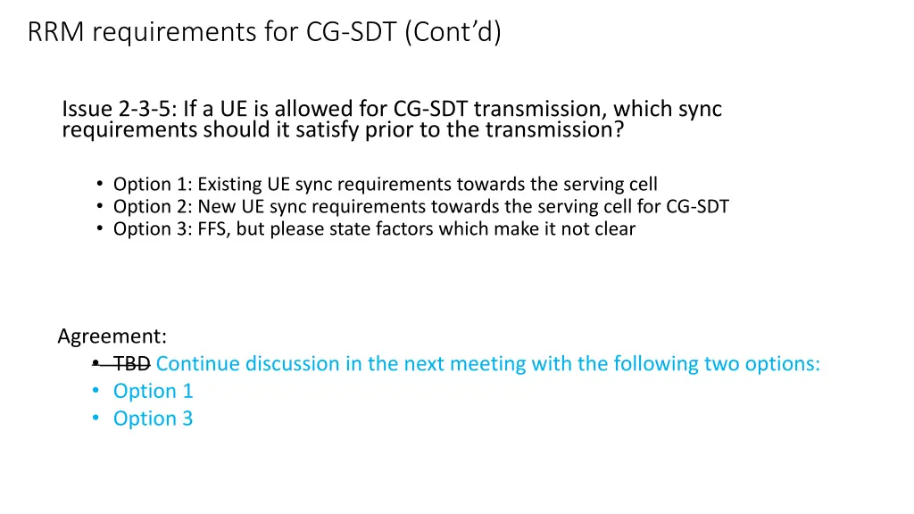 rrm requirements for cg sdt cont d