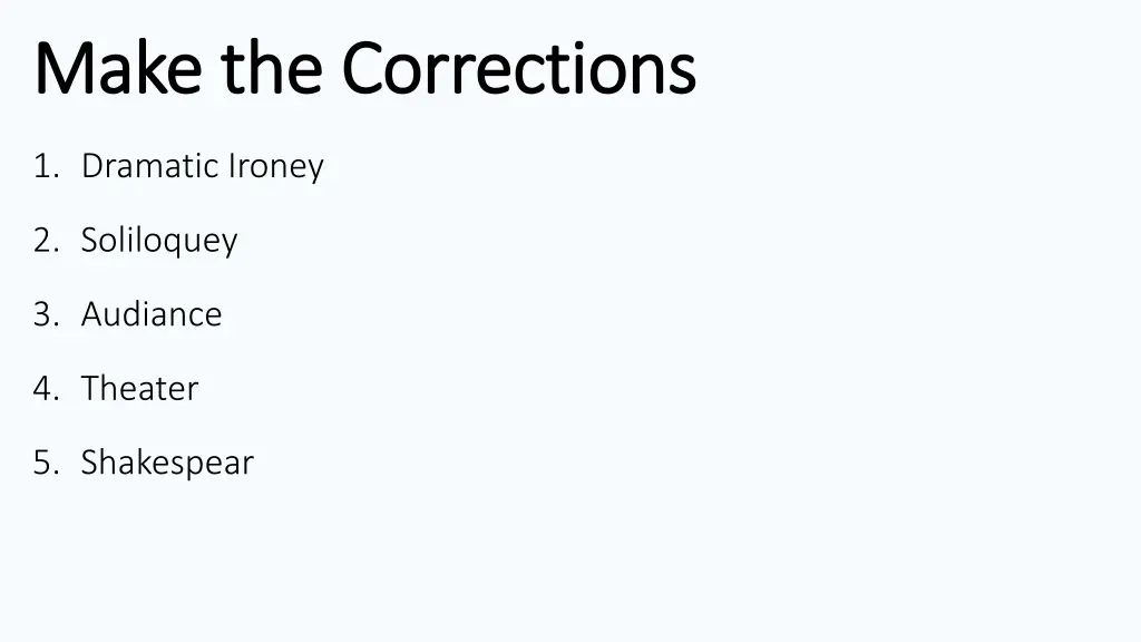 make the corrections make the corrections 2