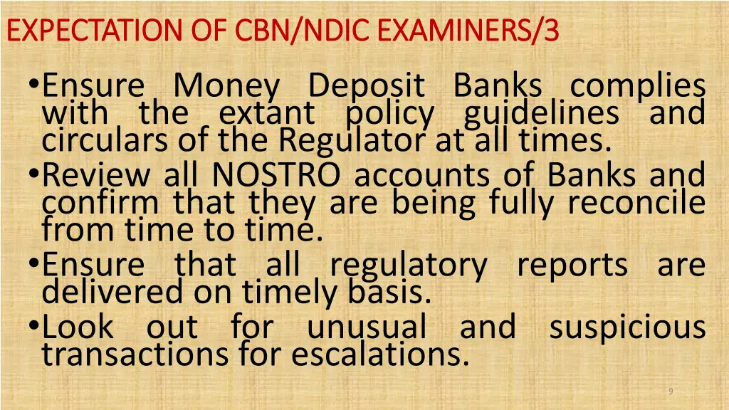 expectation of cbn ndic examiners 3 expectation