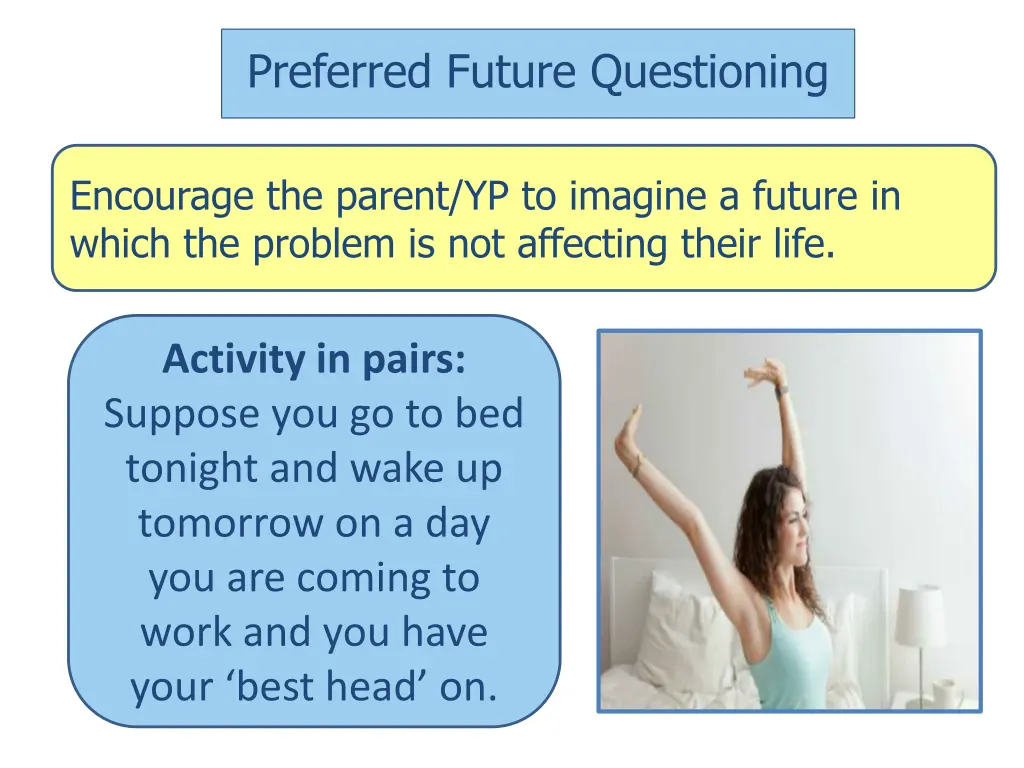 preferred future questioning