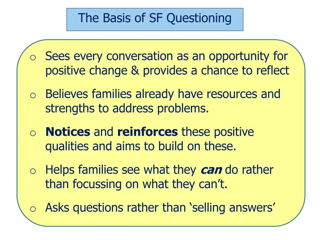 the basis of sf questioning